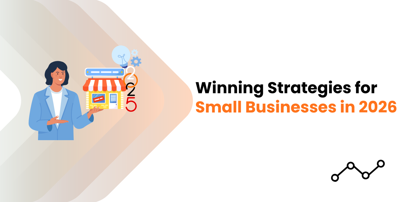 Top Digital Marketing Strategies for Small Businesses 2026